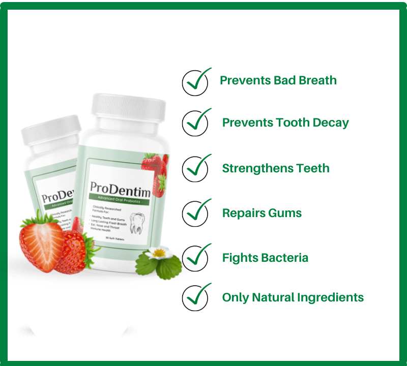 ProDentim - Healthy Dental